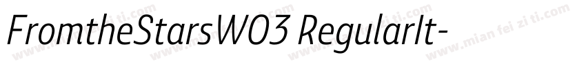 FromtheStarsW03 RegularIt字体转换